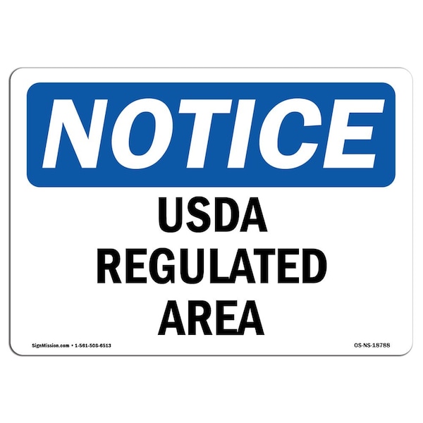 Safety Sign, OSHA Notice, 3.5" Height, USDA Regulated Area Sign, Landscape, 10PK